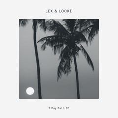 PREMIERE : Lex & Locke - Catch Up With The Sun