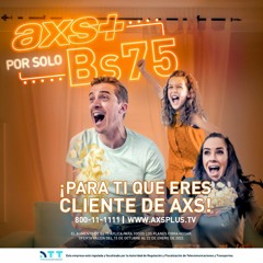 AXS+ por solo Bs, 75 (Locutor Gian Marco Illanes)- Spot Radial 2021