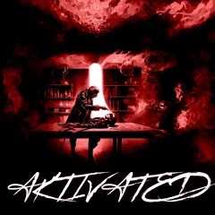 Aktivated (prod. Aktiveight)