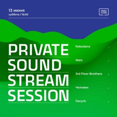 3rdFloorBrothers @ Private Sound Stream Session (2020)