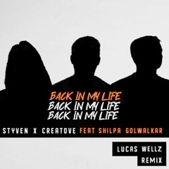 Back In My Life (Lucas Wellz Remix) [Extended Mix]