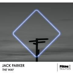 Jack Parker - The Way (Radio Edit)