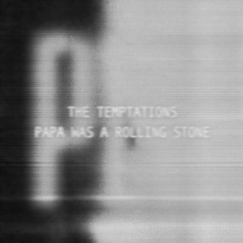 [FREE DL] the temptations - papa was a rolling stone (plv EDIT)