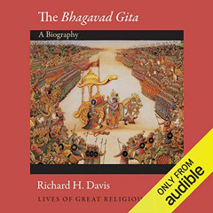 [DOWNLOAD] EPUB 📚 The Bhagavad Gita (Lives of Great Religious Books): A Biography by