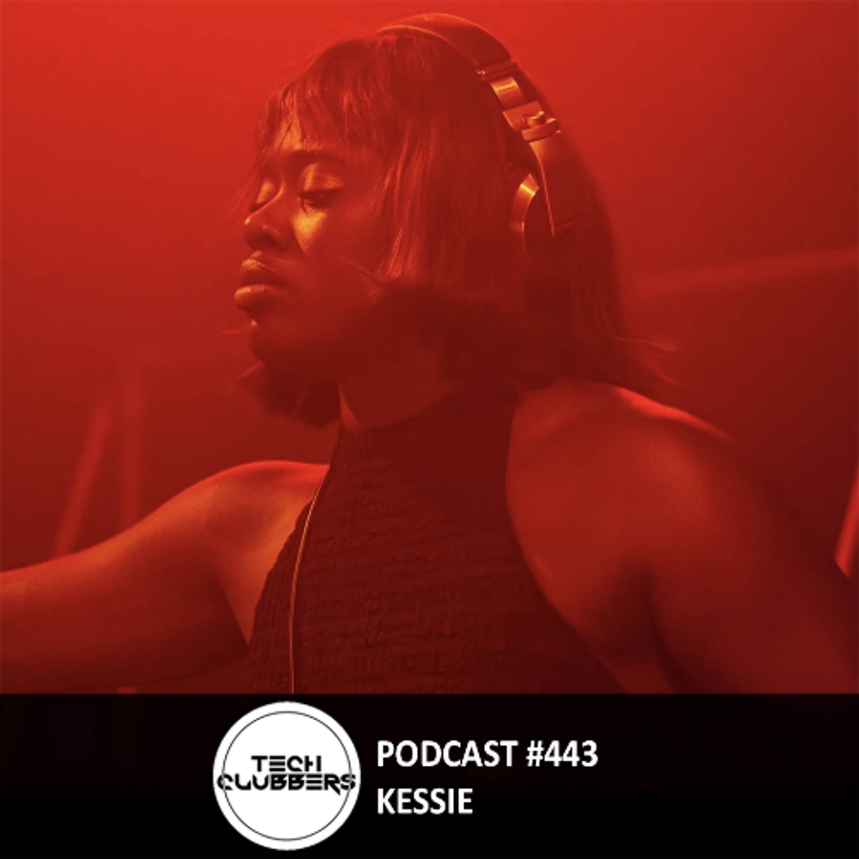 Kessie - Tech Clubbers Podcast #443 episode artwork