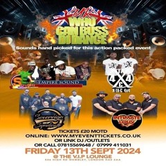 Empire/ X-TA-C 4x4/ Intimate Louv/ Sovereign Syndicate 9/24  (Who Can Buss Di Dance)