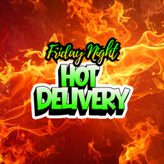 FRIDAY NIGHT HOT DELIVERY - TECH AND JACKIN HOUSE3