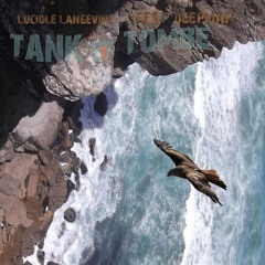 Tank et Tombe - Feat Deepman