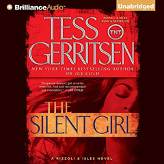 Read EBOOK 📝 The Silent Girl: A Rizzoli & Isles Novel (Rizzoli & Isles, Book 9) by