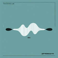 The Groove Lab 004