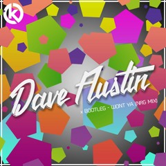 Dave Austin X Bootleg - Wont Ya (NRG Mix)