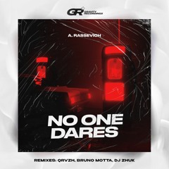 A. Rassevich - No One Dares (Bruno Motta Remix)