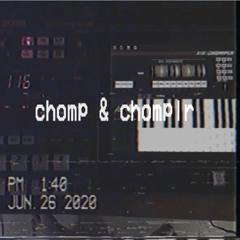 Chomp & Chomplr (sp202 + Chomplr app) | Video in description