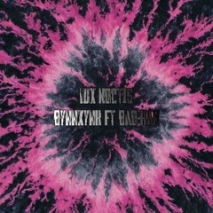 Lux Noctis - BynnXynk ft BaoHann