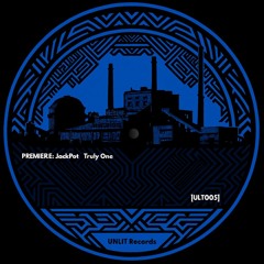 PREMIERE: JackPot - Truly One [ULT005]
