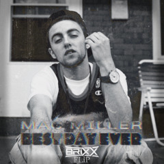 Mac Miller - BDE ~ BRiXX FLiP