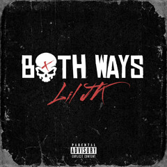 LIL JK - Both Ways (Dr Dre Remix)