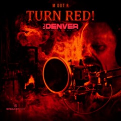 Turn Red (DJ Denver "Buss Inna Mi Head" Remix)