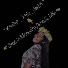 Uwôta kake( cover Kamlina Willem ft Carl Antibas)