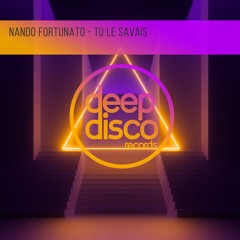 Nando Fortunato - Tu Le Savais