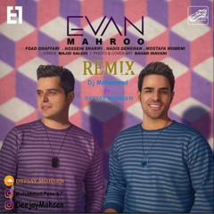 ( E1 ) EVan Band  Band - Mahroo ( Remix Sampel Edit ) ایوان بند مهرو ریمیکس