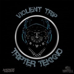 Violent Trip