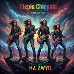 Ciepłe chłopaki/Armaty cum'u