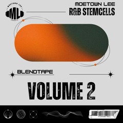 MOETOWN'S 90'S R&B STEMCELLS