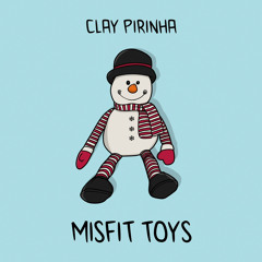 Misfit Toys