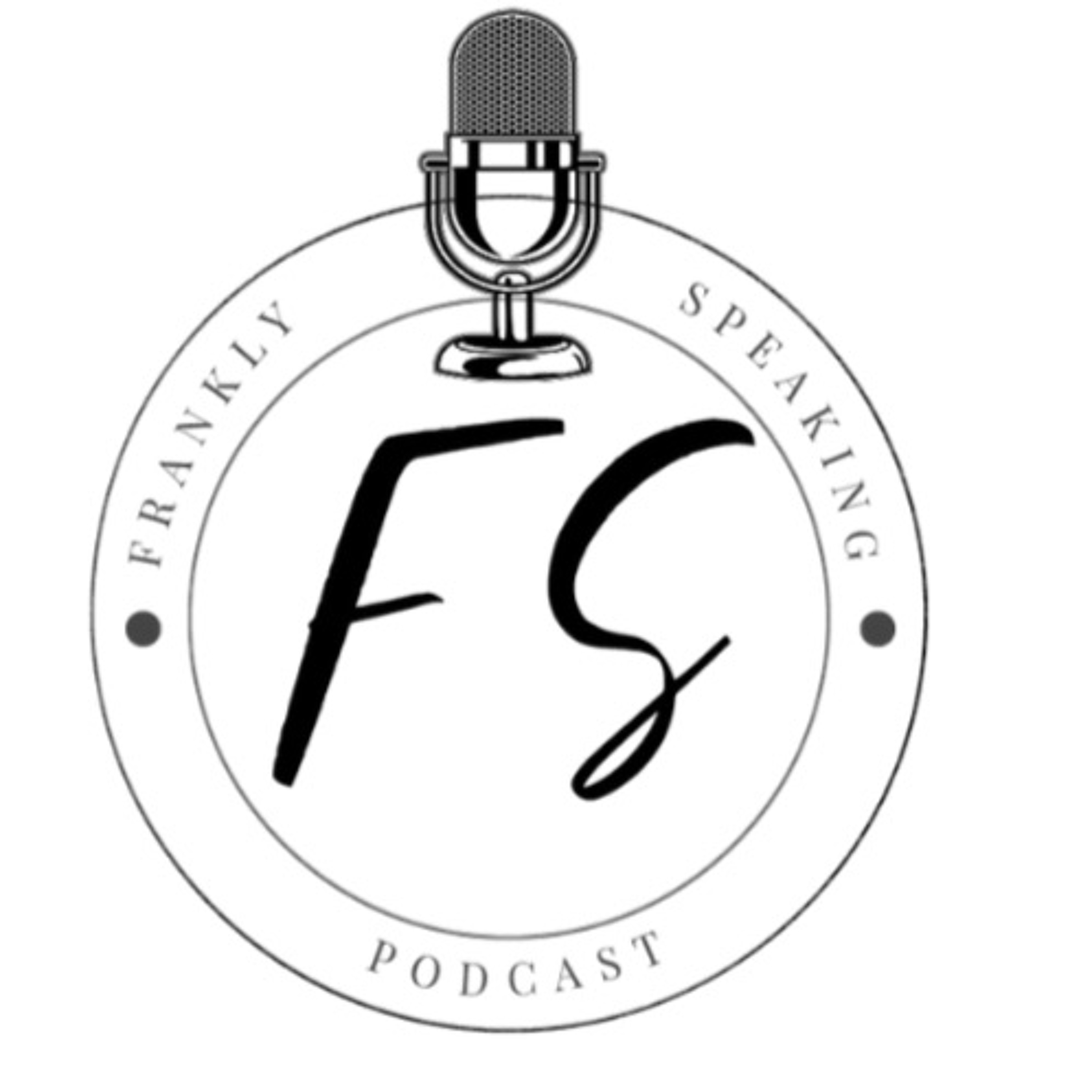 FranklySpeakingPodcast