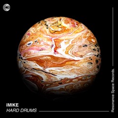 IMiKe - Hard Drums EP (Preview) Out Now!!