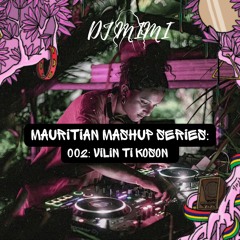 Vilin Ti Koson (Amapiano Remix) - Mimi Mashup