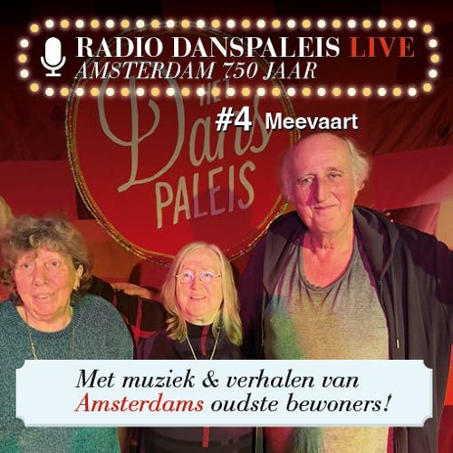 Radio Danspaleis Live – Amsterdam 750 jaar, Meevaart