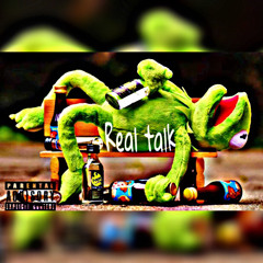 REAL TALK
