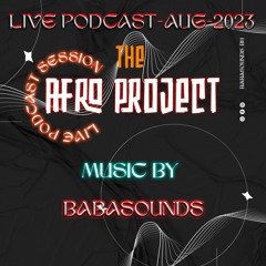THE AFRO PROJECT  AUG -2023
