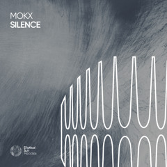 MOKX - Silence