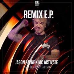 Jason Payne & MC Activate - Stand Tall (B3R3TTA Remix) [OUT NOW]