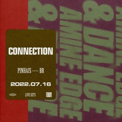2022.07.16 - Amine Edge & DANCE @ Connection, Pinhais, BR