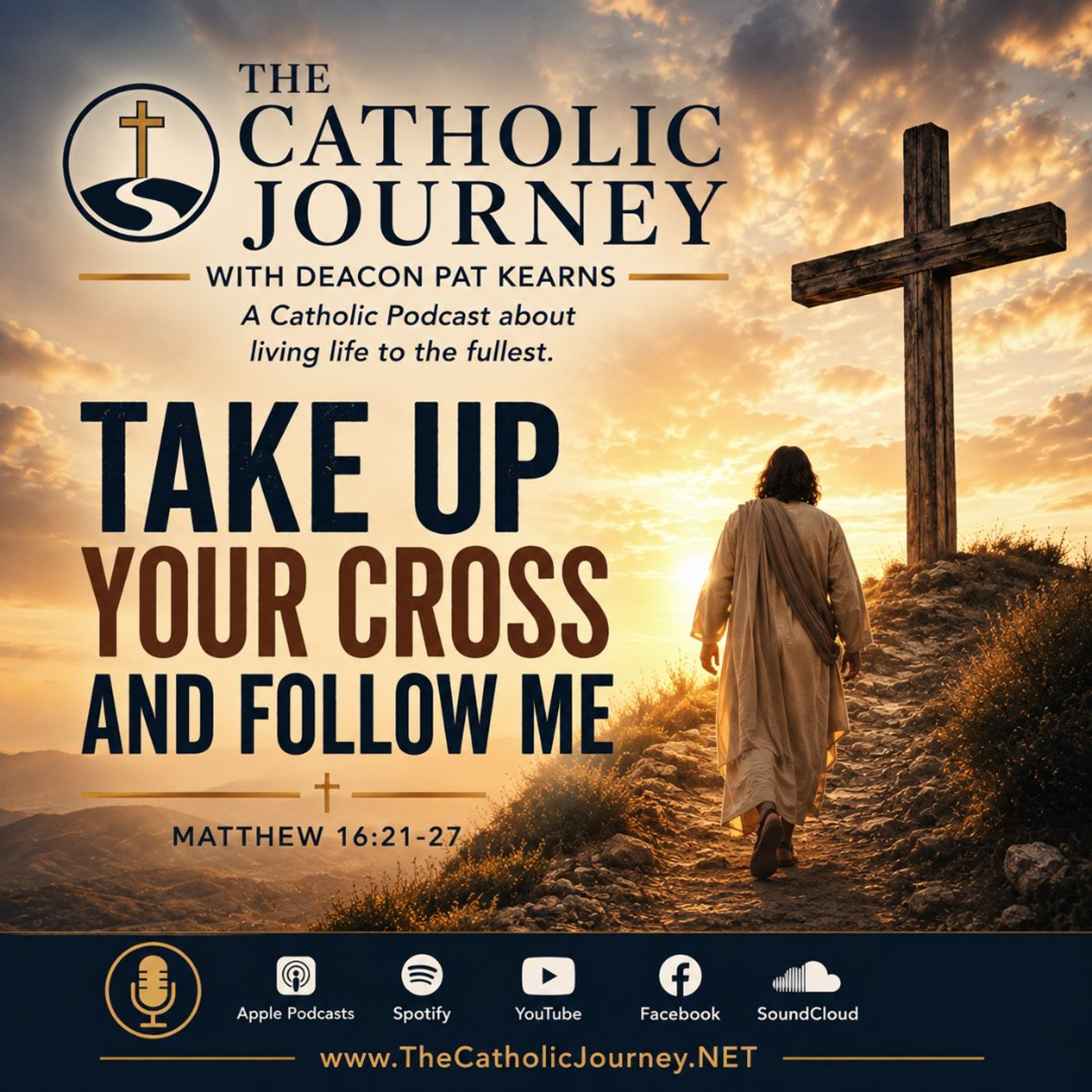 Take Up Your Corss and Follow Me