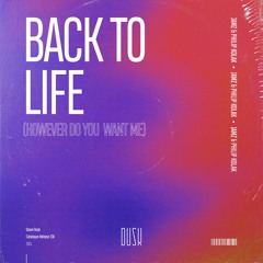 Back To Life (However Do You Want It) (Radio Edit)