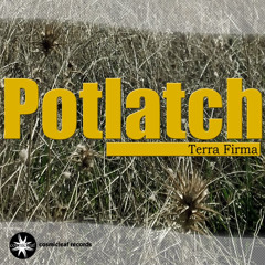 Potlatch - as before