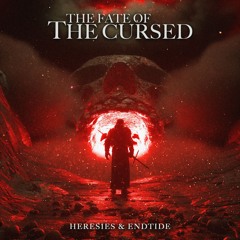 The Fate of the Cursed