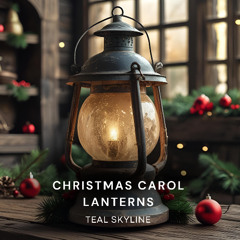 Christmas Carol Lanterns