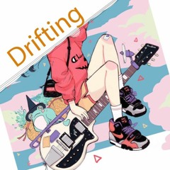 Drifting