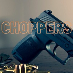 Choppers