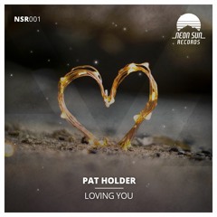 Pat Holder - Loving You