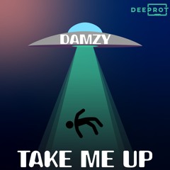 Damzy - Take Me Up