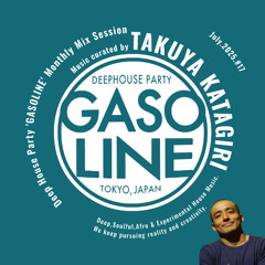 Deep House Party 'GASOLINE' monthly DJ mix session #17