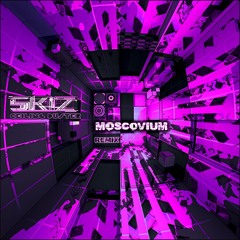 SKIZ-Ceiling Duster (MOSCOVIUM Remix)