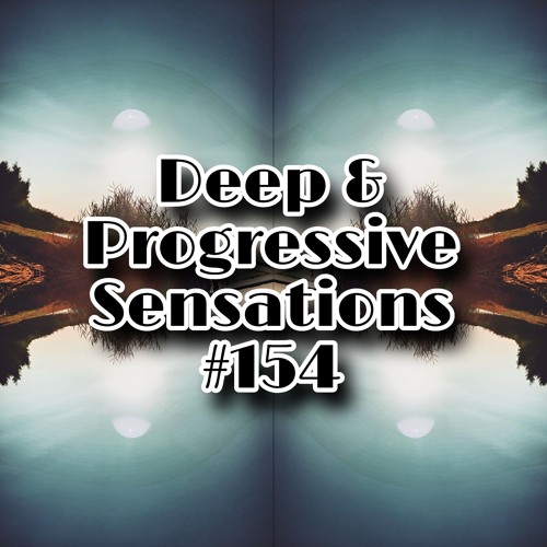 Deep & Progressive Sensations #154 | Paindance